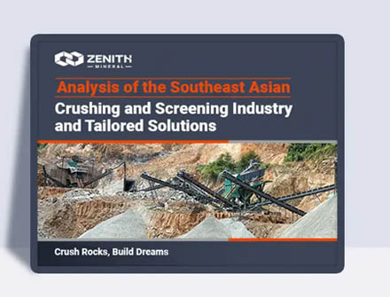 Analysis of the Southeast Asian Crushing and Screening Industry and Tailored Solutions